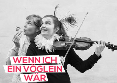 Wenn ich ein Vöglein Wär‘